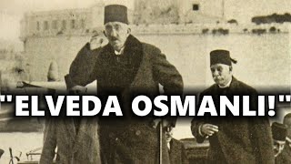 Son Padişah Vahdettinin Vatanı Terk Edişi  Osmanlının Sonu [upl. by Aneerbas550]