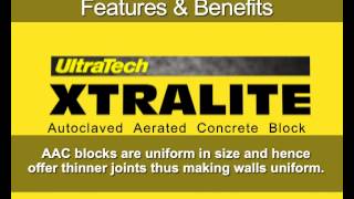 ULTRATECH XTRALITE LIGHTWEIGHT AAC BLOCK [upl. by Onairam]