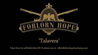 Forlorn Hope  Talavera 2018 DEMO [upl. by Niveb]