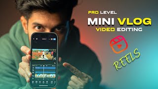 HOW TO EDIT CINEMATIC MINI VLOG FOR INSTAGRAM REELS  VN APP MOBILE VIDEO EDITING [upl. by Scheider]