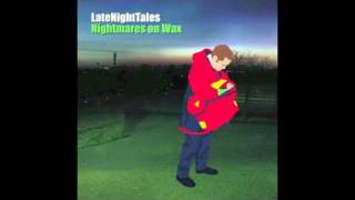 Nightmares On Wax  Brothers On The Slide LateNightTales Cover [upl. by Lucinda519]