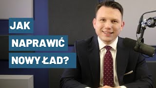 Jak naprawić Nowy Ład [upl. by Aleras888]