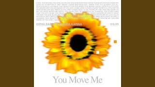 You Move Me [upl. by Adne]