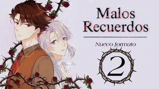 Malos Recuerdos Capítulo 2  BL [upl. by Leugar]