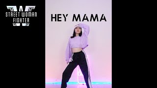 Noze Wayb  ‘Hey Mama’ Street Woman Fighter Dance Cover by Kathleen Carm [upl. by Chiaki]