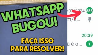 Como resolver bug no Whatsapp de conversas resolvido [upl. by Tabatha796]