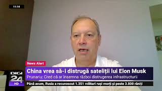 Chinezii vor săi distrugă sateliții lui Elon Musk Prunariu „China riscă să provoace un război” [upl. by Adelaida335]