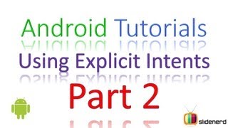 24 Android Intent Basic Example Explicit Intents Part 2 [upl. by Niuq156]