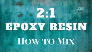 How to mix 21 epoxy resin  Clearcast 7050 [upl. by Knudson]