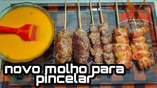 NOVO MOLHO PARA PINCELAR ESPETINHO [upl. by Donaugh148]