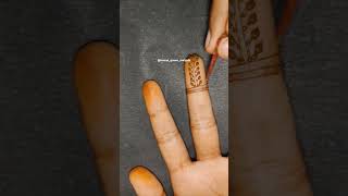 Finger mehndi design ❤️❤️mehndi video henna viralshort [upl. by Dlonyar]