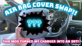 THIS MOD TURNED MY CHARGER SXT INTO AN SRT INSTALLING NEW CUSTOM AIR BAG COVER SXT TO SRT [upl. by Ilowell]