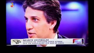 Dr Leonel Luís Nevrite Vestibular entrevista TVI 26022016 [upl. by Colby]