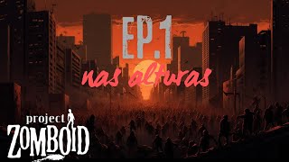 Project zomboid EP1 NAS ALTURAS [upl. by Madson]