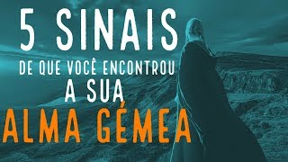 5 Sinais De Que Você Encontrou A Sua Alma Gêmea  Parte I  Místico Zen [upl. by Nyllaf]