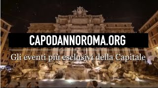 Capodanno Roma 2025  Gli Eventi più esclusivi della Capitale [upl. by Admama]