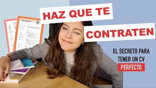 El CV PERFECTO  Cómo hacer un buen Curriculum Vitae [upl. by Aihsirt]