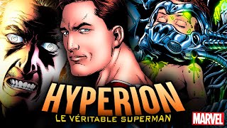 L’histoire d’HYPERION le Véritable SUPERMAN de Marvel [upl. by Nykal]