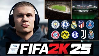 FIFA 2K IS CONFIRMED ✅ NEW Licenses amp Stadiums FIFA 25 [upl. by Ayal557]