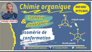 Isoméries de conformation cours et exercices chimie organique [upl. by Yrrol]