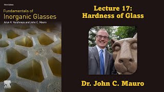 Hardness of Glass Lecture 17 Glass Science [upl. by Jolyn]