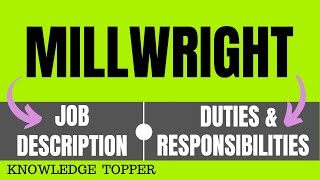 Millwright Job Description  Millwright Duties and Responsibilities [upl. by Nam]