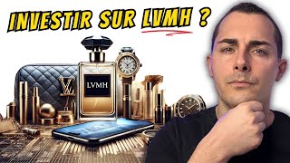 POURQUOI et QUAND investir sur LVMH en Bourse [upl. by Ynnob]