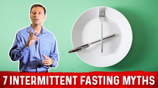 The 7 Intermittent Fasting Myths – Dr Berg [upl. by Sheedy]