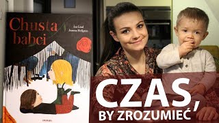 Czas by zrozumieć  quotChusta babciquot 19 [upl. by Guimar]