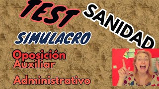 TEST OPOSICIONES AUXILIAR ADMINISTRATIVO SANIDAD Simulacro 2018 [upl. by Ardnu]