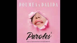 Doumea amp Dalida Paroles Paroles  Extended Mix [upl. by Tate]