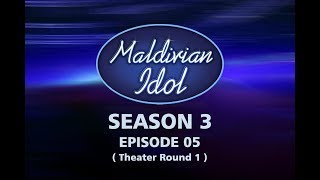 Maldivian Idol S3E05  Full Episode [upl. by Nwavahs]