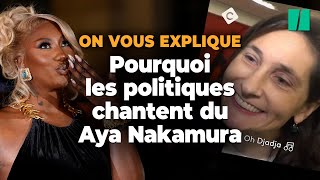 La polémique sur Aya Nakamura qui a fait vriller la classe politique [upl. by Wasserman]