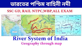 River System of India ম্যাপের মাধ্যমে ভারতের ভূগোল  SSC GD RAIL NTPC WBP State PSC ALL EXAM [upl. by Lennon260]