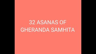 32 Asanasa Postures of Gheranda Samhita [upl. by Guerin595]