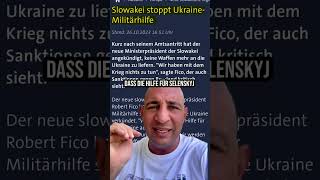 Slowakei stoppt UkraineHilfe der EU [upl. by Ynez]