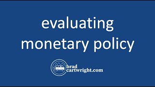 Monetary Policy Evaluation  IB Macroeconomics [upl. by Whitebook928]