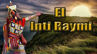 El Inti Raymi  la fiesta del sol 🔆  ¿Por qué se celebra el Inti Raymi [upl. by Petua998]