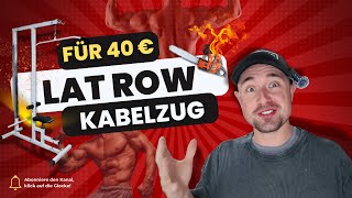 Der Günstige Latzug Ruderzug amp Kabelzug Maximale Ergebnisse minimale Kosten 40 Euro geht das [upl. by Anekahs]