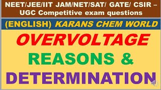 OVERVOLTAGE REASONS DETERMINATION diff bet Decomposition deposition POTENTIAL amp REVERSIBLE [upl. by Ellennoj]