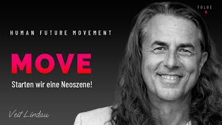 MOVE  Starten wir eine Neoszene  Folge 1 [upl. by Hutchinson]