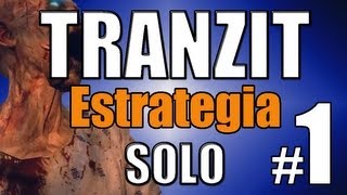 Tranzit Zombies Estrategia y Guia Solo en Tranzit  Black Ops 2 ElLoverPro [upl. by Aletse]