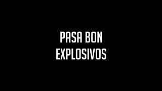 Pasa Bon  Explosivos 1993 [upl. by Inaffit]