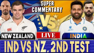 India vs New Zealand 2nd Test  Live Cricket Score amp Commentary  IND vs NZ Live Score amp Commentary [upl. by Zerep]