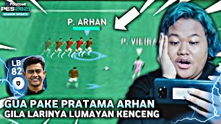 GUA COBAIN PAKE PRATAMA ARHAN DI ONLINE MATCH PES 2021 MOBILE TERNYATA LARINYA KENCENG JUGA [upl. by Clova]