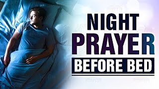 A Beautiful Night Prayer Before Bedtime  Evening Prayer Before You Sleep ᴴᴰ [upl. by Lidia]