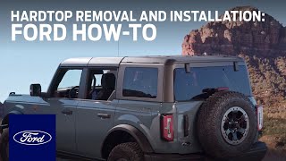 Ford Bronco™ Hardtop Removal and Installation  Ford HowTo  Ford [upl. by Yelahs75]