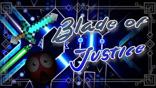 BEST EXTREME DEMON  Blade of Justice 100 by Manix648 Legendary Demon  Geometry Dash [upl. by Assirt]