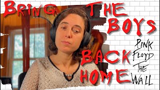 Pink Floyd Bring The Boys Back Home  A Classical Musician’s First Listen and Reaction [upl. by Ross]