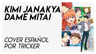 KIMI JANAKYA DAME MITAI by Tricker Cover Full Español [upl. by Ziom850]